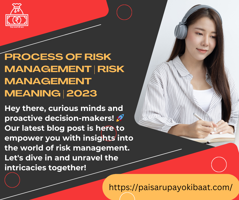 Process of Risk management Risk Management Meaning 2023